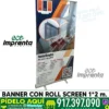 BANNER 2*1 M CON ROLL SCREEN