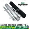 BANNER 2*1 M CON ROLL SCREEN